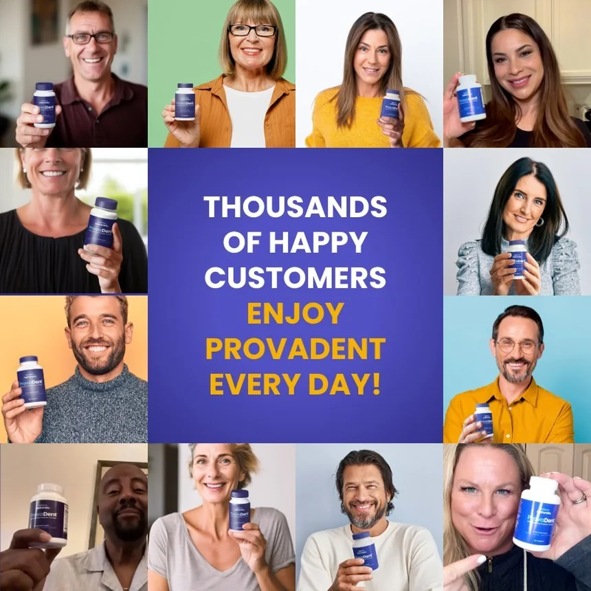 Collage from ProvaDent's seller materials captioned thousands of happy customers enjoy ProvaDent every day